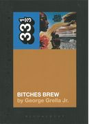 Miles Davis' Bitches Brew.