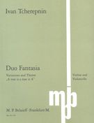 Duo Fantasia - Variations and Theme On A Rose Is A Rose Is A : For Violin and Cello.
