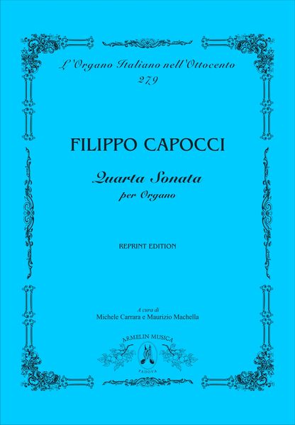 Quarta Sonata : Per Organo - Reprint Edition.