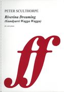 Riverina Dreaming (Gundyarri Wagga Wagga) : For Solo Piano (2011).