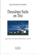 Deuxième Suite En Trio : Pour Flute Traversière, Flutes A Bec Et Violon (2005).