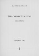 Crisantemi : Per Quartetto d'Archi (1890) / edited by Lucian Beschiu.