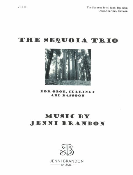 Sequoia Trio : For Oboe, Clarinet and Bassoon.