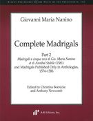 Complete Madrigals, Part 2 / edited by Christina Boenicke and Anthony Newcomb.