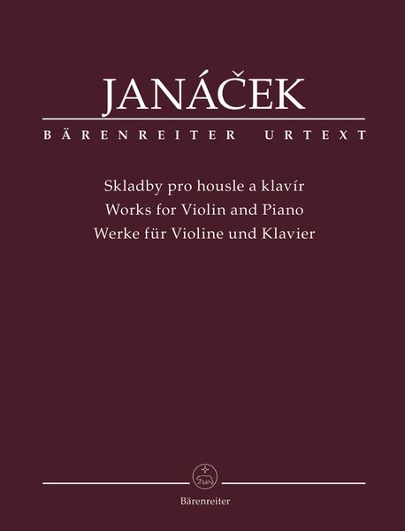 Works For Violin and Piano / edited by Jan Krejci and Alena Nemcova.