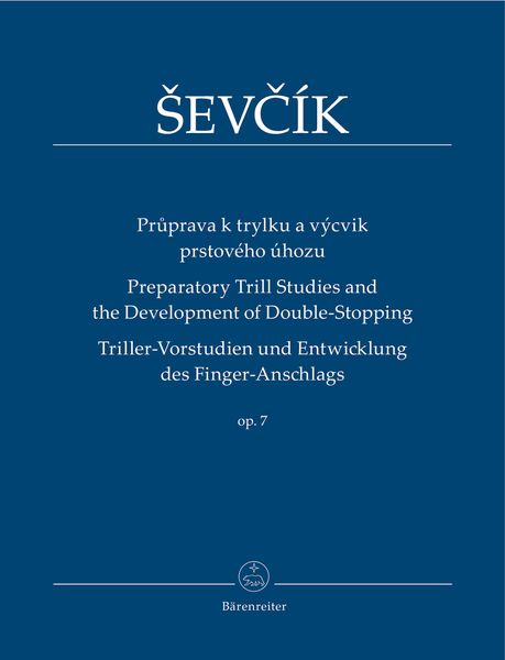 Preparatory Trill Studies and The Development of Double-Stopping, Op. 7 : For Violin.