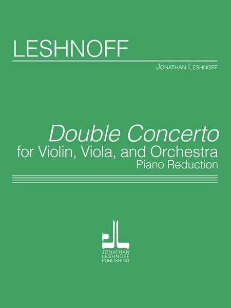 Double Concerto : For Violin, Viola and Orchestra - Piano reduction.