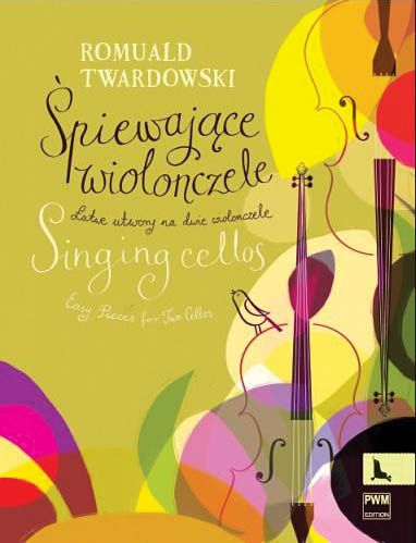 Singing Cellos : Easy Pieces For Two Cellos / edited by Andrzej Wrobel.