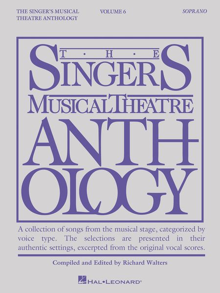 Singer's Musical Theatre Anthology, Vol. 6 : For Soprano.