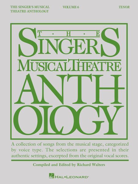 Singer's Musical Theatre Anthology, Vol. 6 : For Tenor.