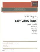 Eight Lyrical Pieces, Vol. III : For Oboe and Piano.