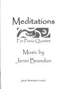 Meditations : For Piano Quartet.
