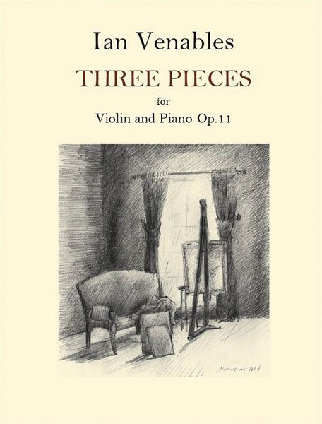 Three Pieces, Op. 11 : For Violin and Piano.
