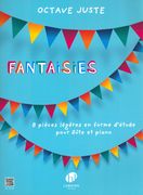 Fantaisies - 8 Pièces Légères En Forme d'Etude : Pour Flute Et Piano.