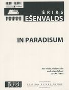 In Paradisum : For Mixed Choir, Viola, and Violoncello (2012).