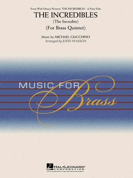 Incredibles : For Brass Quintet / arranged by John Wasson.
