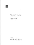 Drei Sätze : Für Orchester (2012).