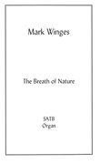 Breath Of Nature : For SATB Choir and Organ.