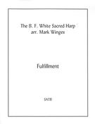 Fulfillment : For SATB Choir.