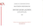 Est Ist Zum Lachen : For Oboe, Trombone, Violin, Cello, Percussion and Piano (2008).