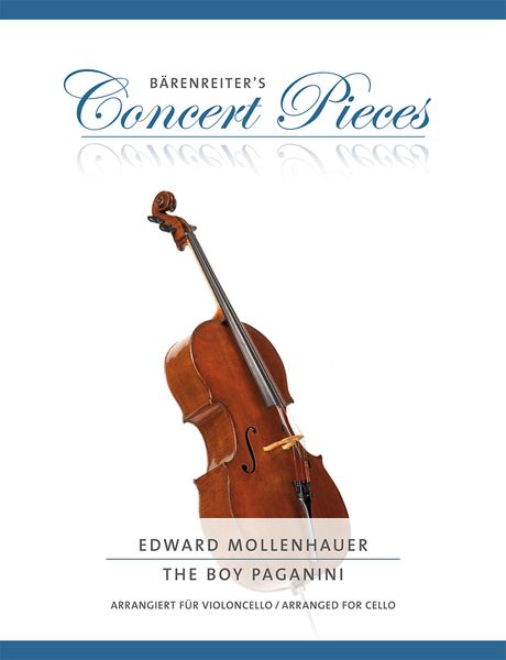Boy Paganini : For Violoncello and Piano / transcribed by Christoph Sassmannshaus.