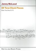 24 Tone Clock Pieces, Book 2 (Nos. 12-17) : For Piano.