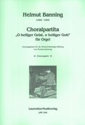 Choralpartita - O Heiliger Geist, O Heiliger Gott : Für Orgel / edited by Thomas Emmerig.