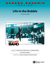 Life In The Bubble : For Jazz Band.