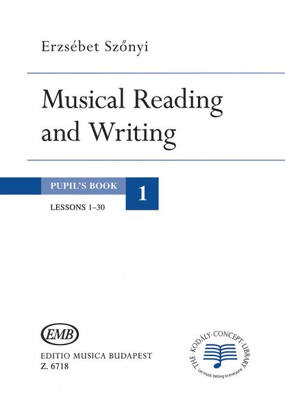 Musical Reading and Writing : Pupil's Book, Vol. 1.