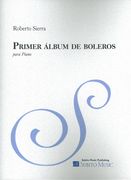 Primer Album De Boleros : Para Piano (2010-14).