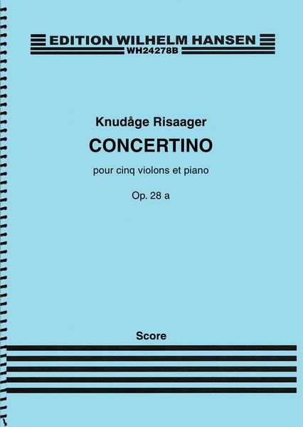 Concertino, Op. 28a : Pour Cinq Violons Et Piano.