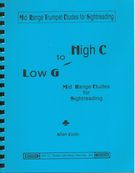 Low G To High C : Mid Range Trumpet Etudes For Sightreading.