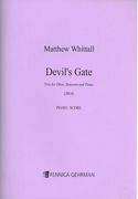 Devil's Gate : Trio For Oboe, Bassoon and Piano (2014-15).