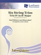 Six String Trios : Trio IV In B Flat Major / arranged by Lynne Latham.