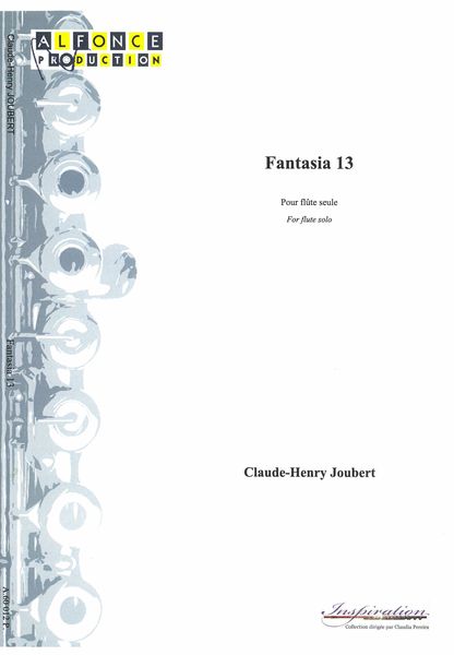 Fantasia 13 : Pour Flute Seule.