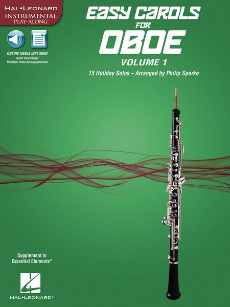 Easy Carols For Oboe, Vol. 1 : 15 Holiday Solos / arranged by Philip Sparke.