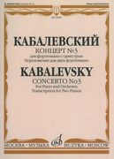 Concerto No. 3 : For Piano and Orchestra - Transcription For Two Pianos.