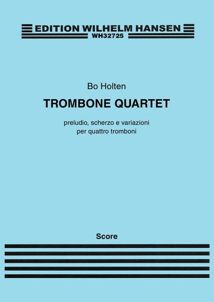 Trombone Quartet (2015).
