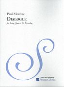 Dialogue : For String Quartet and Recording.