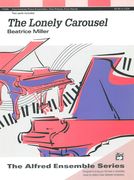 Lonely Carousel : For Two Pianos, Four Hands.