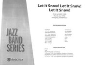 Let It Snow! Let It Snow! Let It Snow! : For Jazz Band / arranged by Alan Baylock.