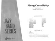 Along Came Betty : For Jazz Band / arranged by Alan Baylock.