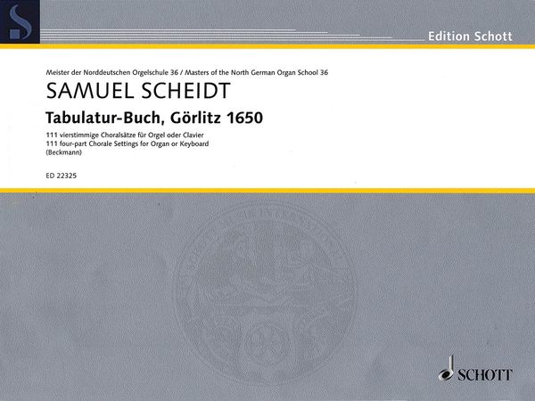 Tabulatur-Buch, Görlitz 1650 : 111 Vierstimmige Choralsätze Für Orgel Oder Clavier.