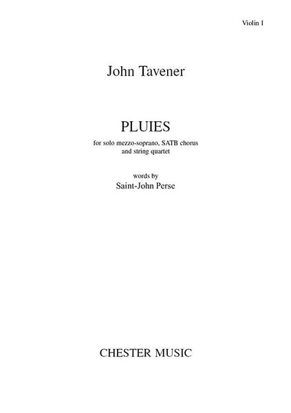 Pluies : For Solo Mezzo-Soprano, SATB Chorus and String Quartet.