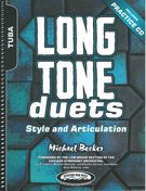 Long Tone Duets - Style and Articulation : For Tuba.