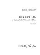 Deception : For Clarinet, Violin, Violoncello and Piano.