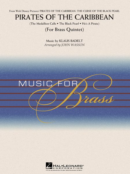 Pirates of The Caribbean : For Brass Quintet / arranged by John Wasson.
