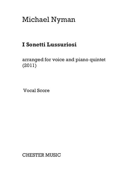 I Sonetti Lussuriosi (2011) / Orchestral Or Piano Quintet Version.