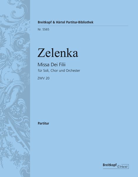 Missa Dei Filii, Zwv 20 : Für Soli, Chor und Orchester / edited by Paul Horn and Wolfgang Horn.