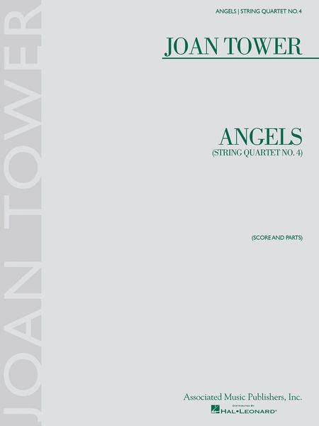 Angels (String Quartet No. 4) (2008).